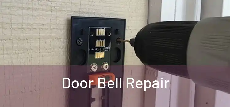  Door Bell Repair 