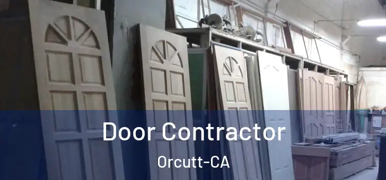  Door Contractor Orcutt-CA