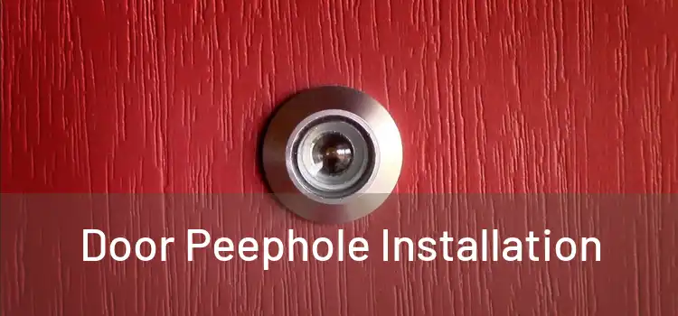  Door Peephole Installation 
